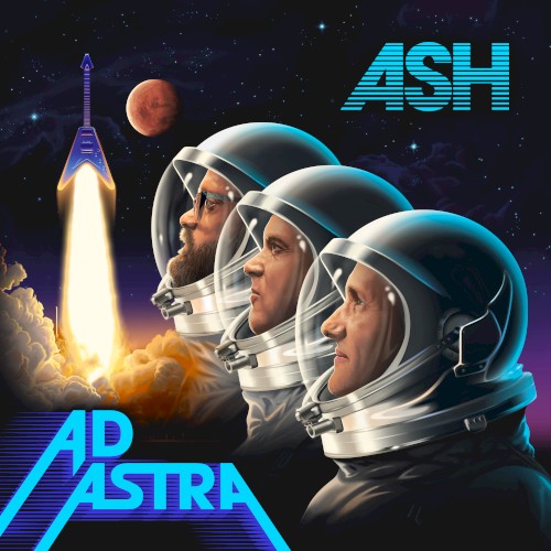 Ash &ndash; Ad Astra