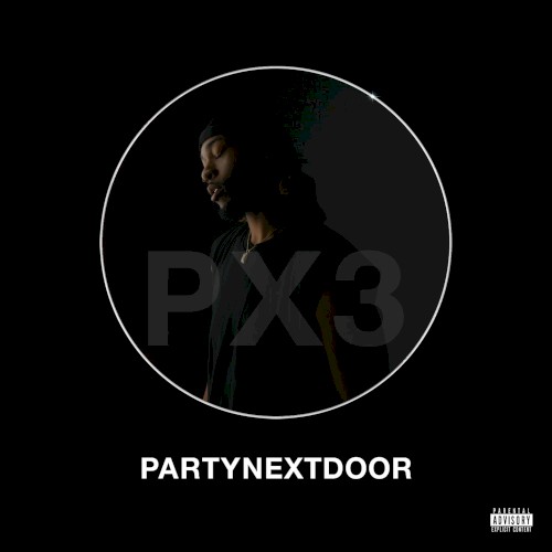 PARTYNEXTDOOR 3 (P3)