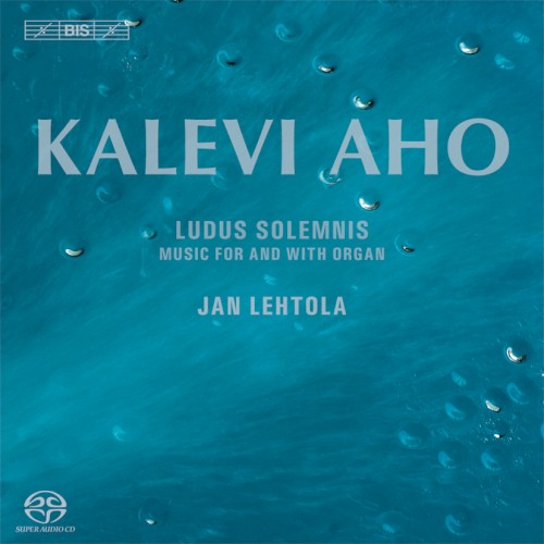 Ludus Solemnis: Music for and With Organ