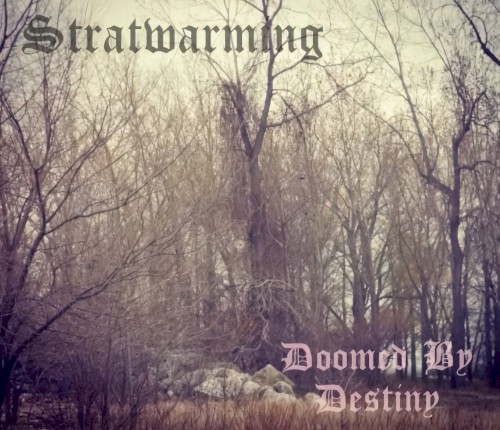 Doomed by Destiny