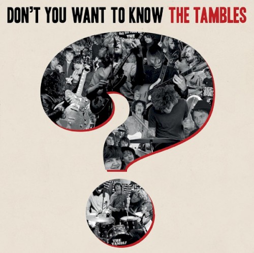 Don't You Want To Know The Tambles?