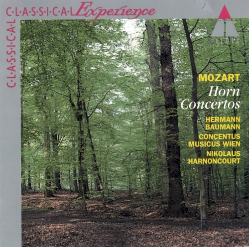 W. A. Mozart: Horn Concertos / L. Mozart: Trumpet Concerto