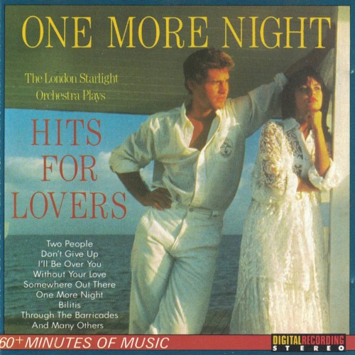 One More Night: The London Starlight Orchestra Plays Hits for Lovers