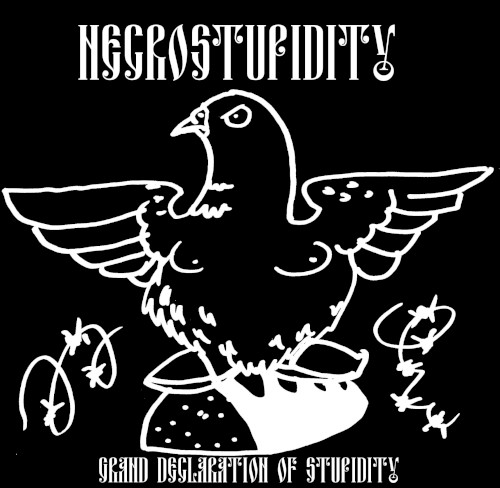 Grand Declaration of stupidity