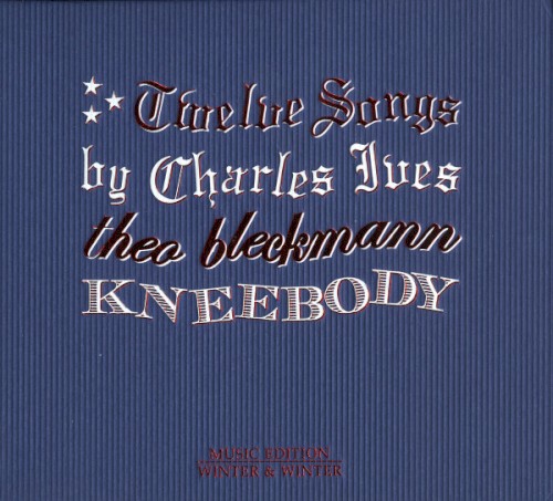Twelve Songs By Charles Ives