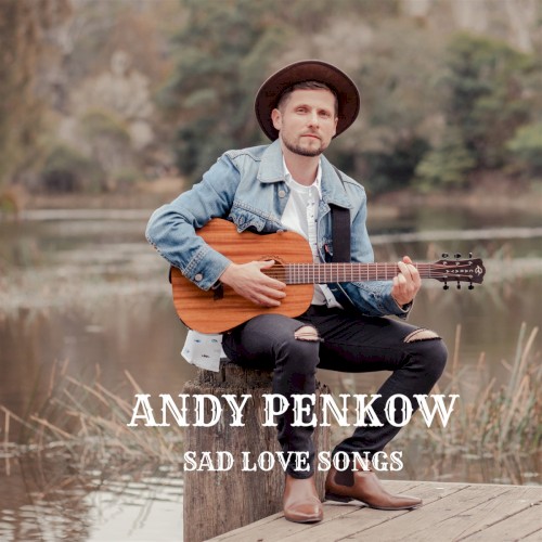 Sad Love Songs