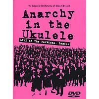 Anarchy in the Ukulele
