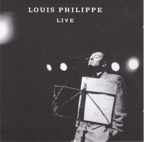 Louis Philippe Live