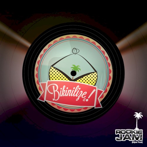 Bikinilize It!