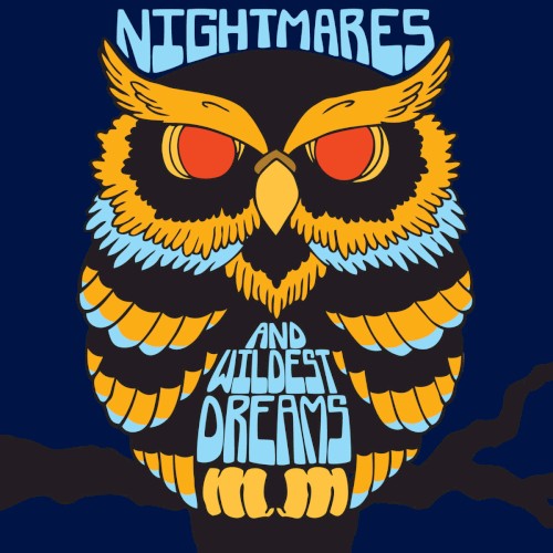 Nightmares and Wildest Dreams