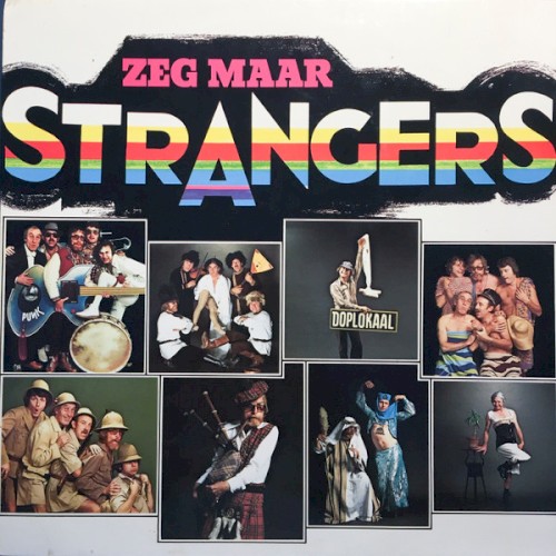 Zeg maar Strangers