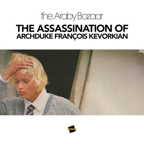 The Assassination of Archduke François Kevorkian