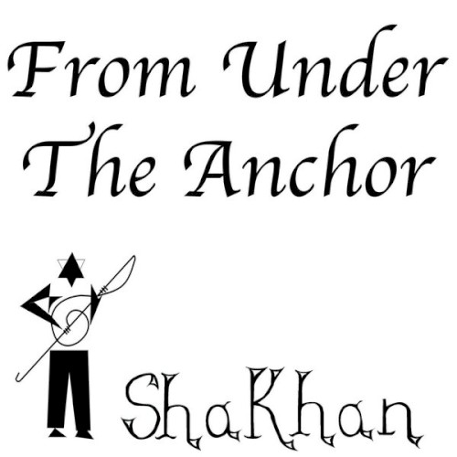 FROM UNDER THE ANCHOR