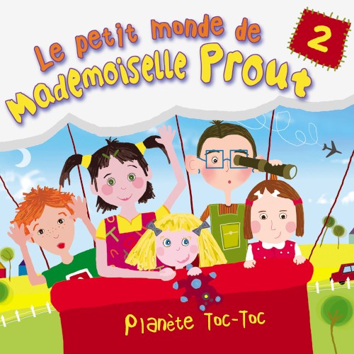 Le petit monde de Mademoiselle Prout Vol. 2 : planète toc-toc