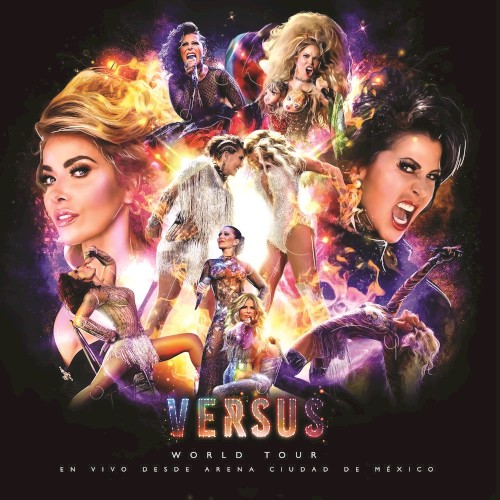 Versus World Tour: En vivo desde Arena Ciudad de México