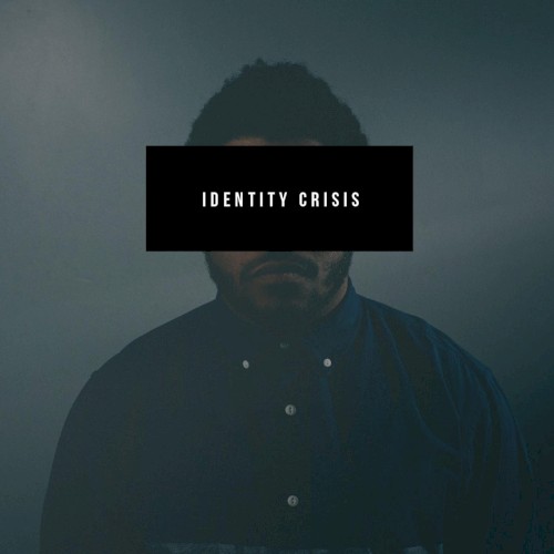 Identity Crisis