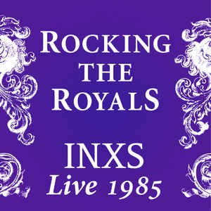 Rocking the Royals (live 1985)
