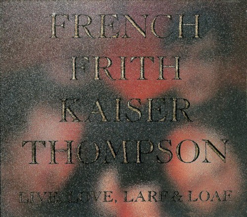 Live, Love, Larf & Loaf