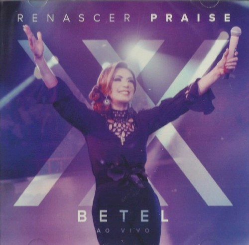 Renascer Praise 20 - Betel Ao Vivo