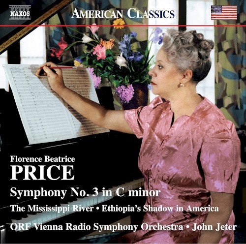 Symphony no. 3 / The Mississippi River / Ethiopia's Shadow in America