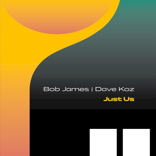 Bob James &ndash; Just Us