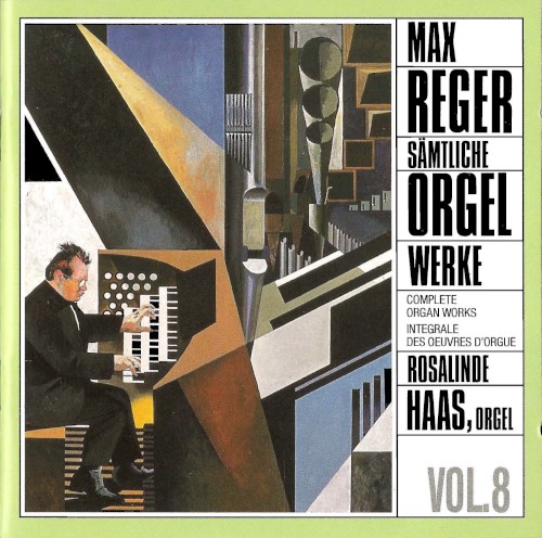 Sämtliche Orgelwerke, Vol. 8