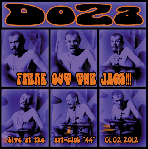 Freak Out the Jam!: Live at the Art-Club "44" 01.02.2012