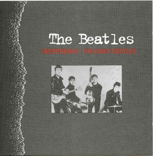 Reeperbahn – The Early Beatles