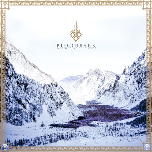 Bloodbark &ndash; Sacred Sound of Solitude