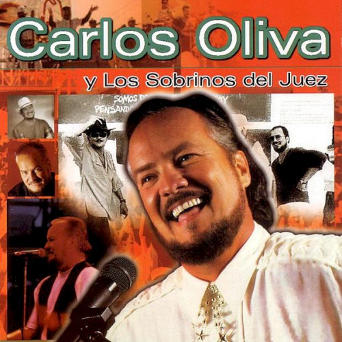 Carlos Oliva y Los Sobrinos del Juez: 3 decadas de éxitos... y más