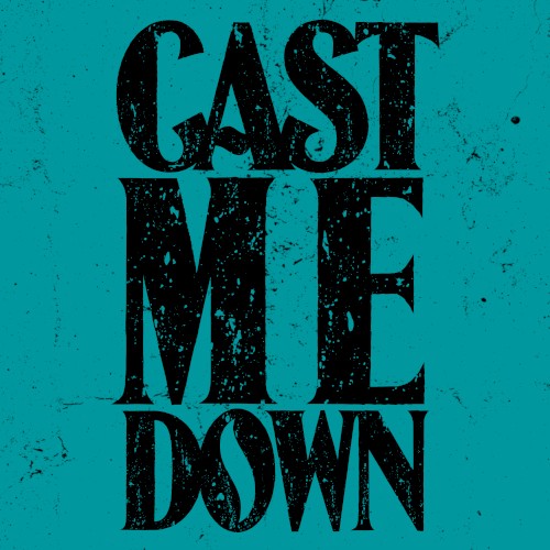 Joe Kelly & The Royal Pharmacy &ndash; Cast Me Down