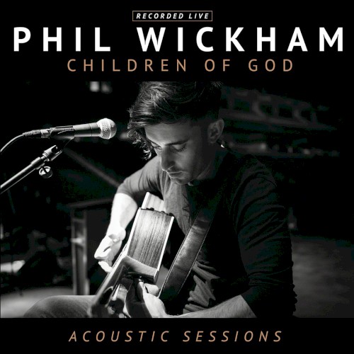 Children of God Acoustic Sessions