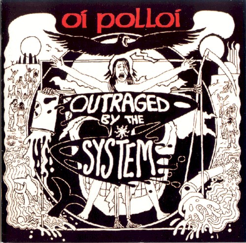 Outraged by the System