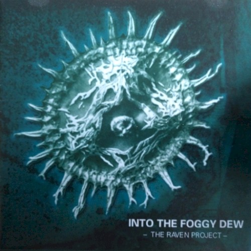 Into the foggy dew