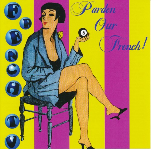 Pardon Our French