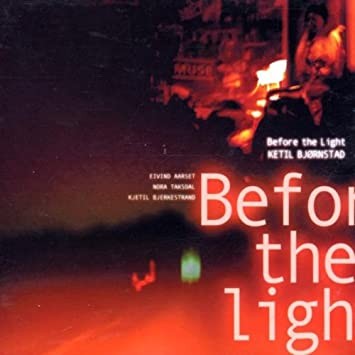 Before the Light
