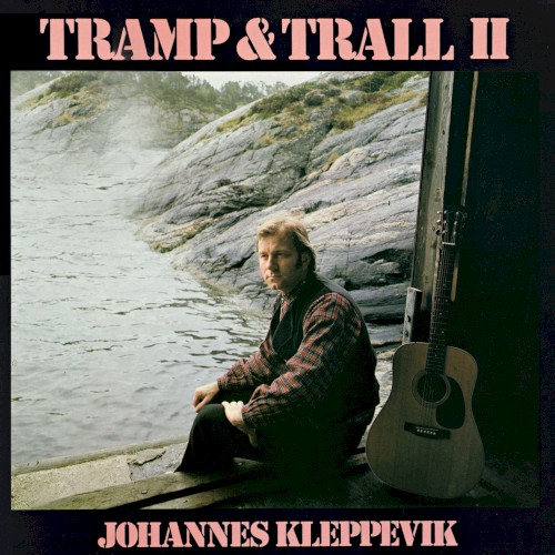 Tramp & trall II