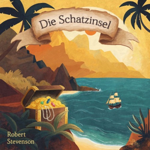Die Schatzinsel (Ungekürztes Hörbuch)