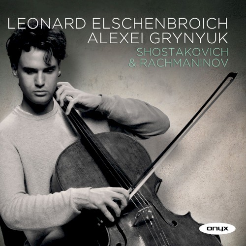 Shostakovich: Viola Sonata / Rachmaninov: Cello Sonata / Vocalise