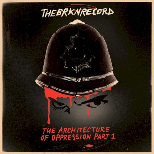The Architecture of Oppression, Part 1