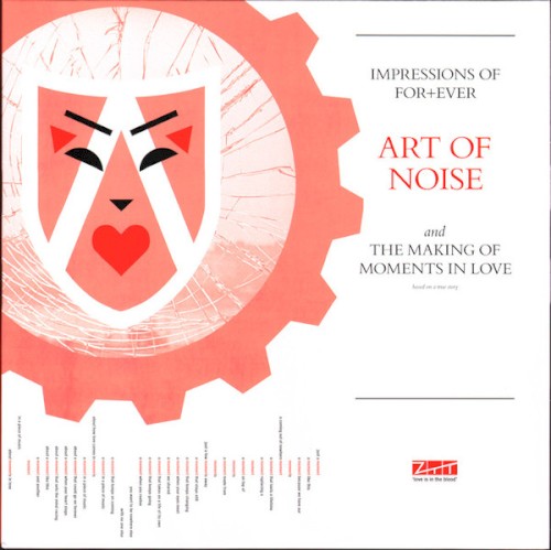 Art of Noise &ndash; Impressions of For+Ever and the Making of Moments in Love