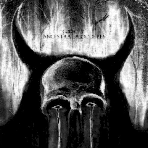Ancestral Bloodeyes LP