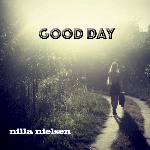 Good Day