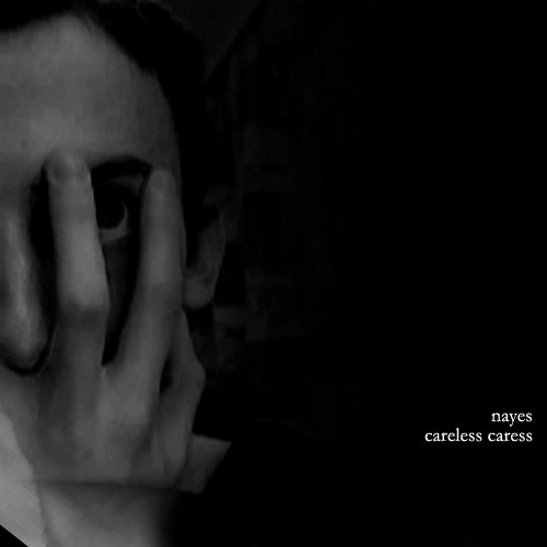 Careless Caress