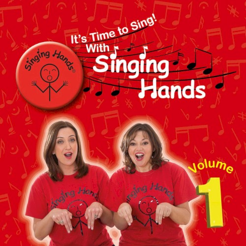 It's Time to Sing! With Singing Hands, Vol.1