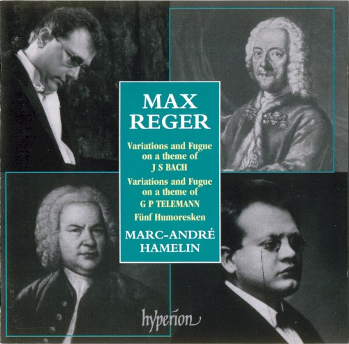 Variations and Fugue on a Theme of J. S. Bach / Variations and Fugue on a Theme of G. P. Telemann / Fünf Humoresken
