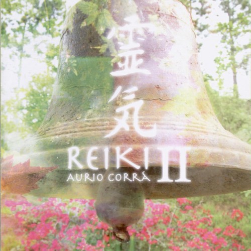 Reiki: Mãos Sagradas, Vol. 2