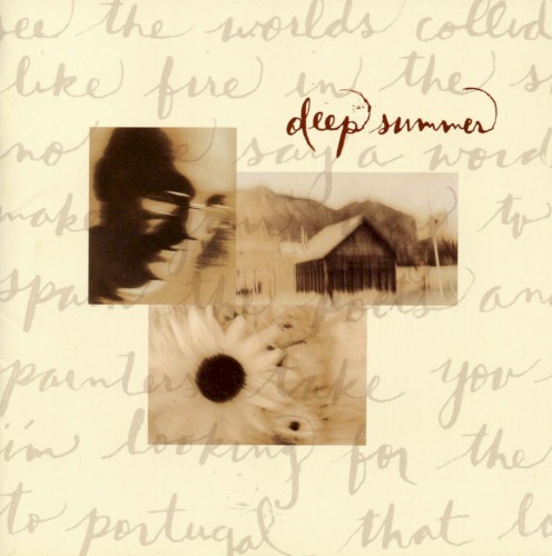 Deep Summer