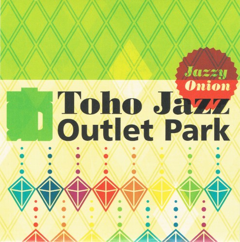 Toho Jazz Outlet Park