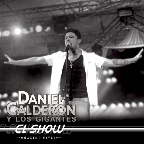 El show: Máximo nivel